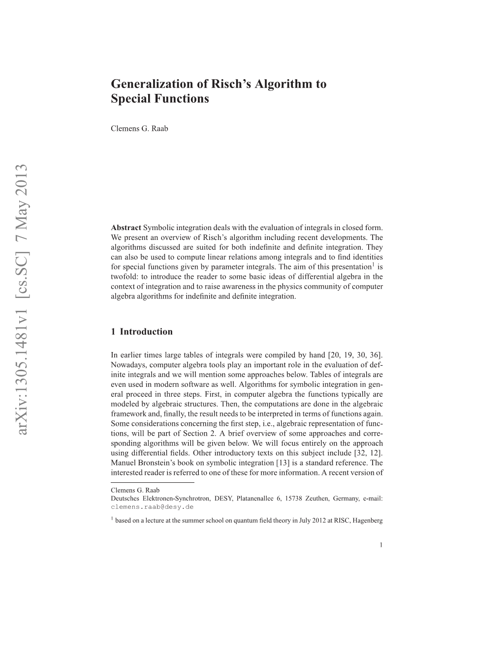 Generalization of Risch's Algorithm to Special Functions