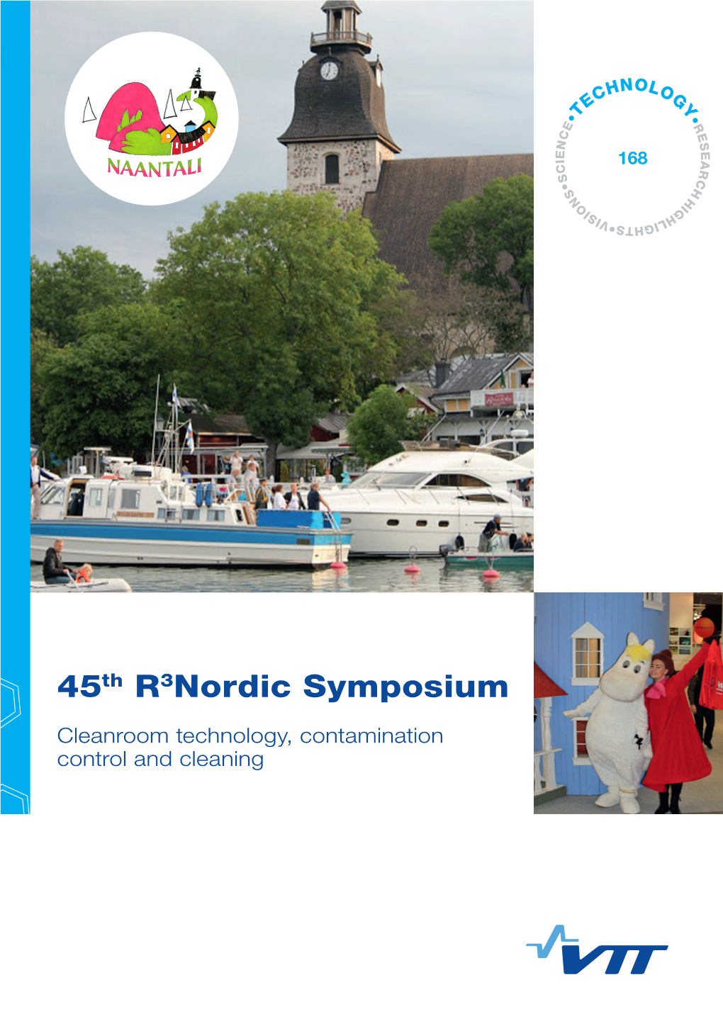 45Th R3nordic Symposium. Cleanroom Technology