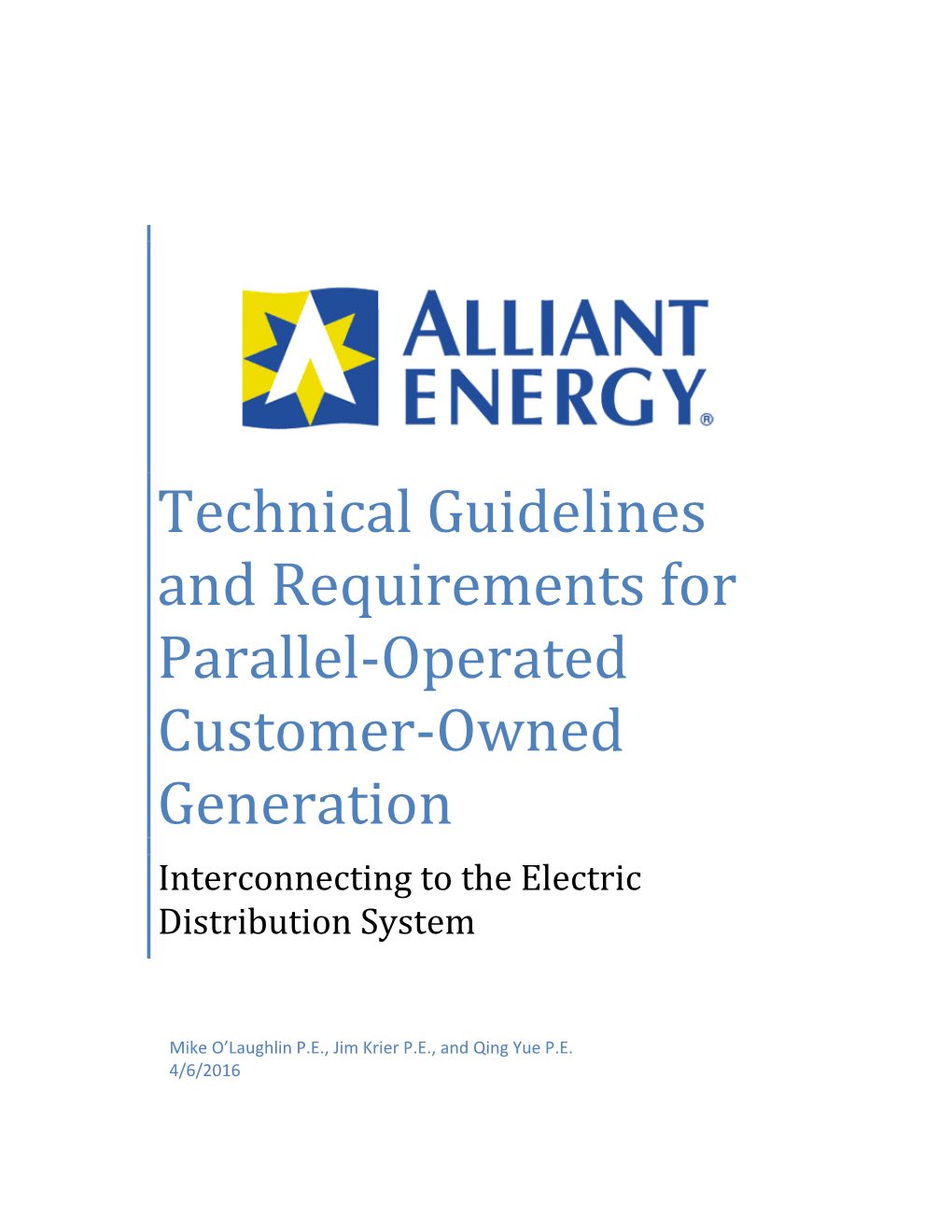Technical Guidelines and Requirements for Parallel-Operated Customer-Owned Generation Interconnecting to the Electric