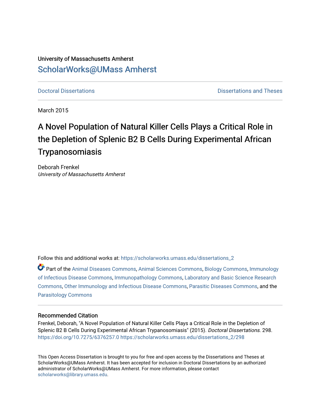 A Novel Population of Natural Killer Cells Plays a Critical Role in the Depletion of Splenic B2 B Cells During Experimental African Trypanosomiasis