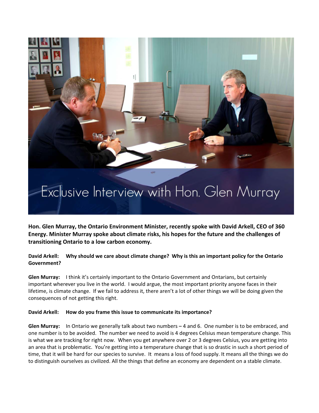 Hon. Glen Murray, the Ontario Environment Minister, Recently Spoke with David Arkell, CEO of 360 Energy