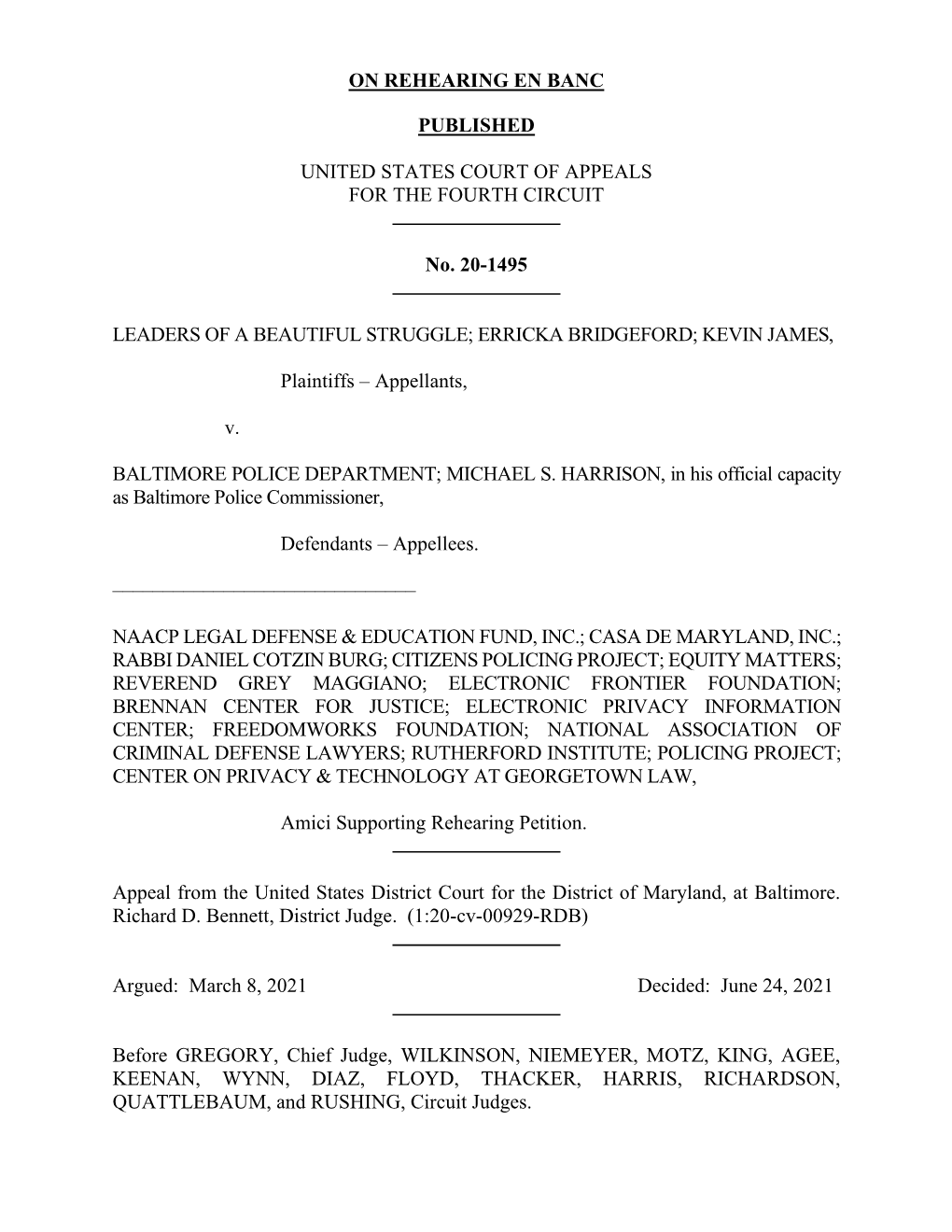 ON REHEARING EN BANC PUBLISHED UNITED STATES COURT of APPEALS for the FOURTH CIRCUIT No. 20-1495 LEADERS of a BEAUTIFUL STRUGGLE