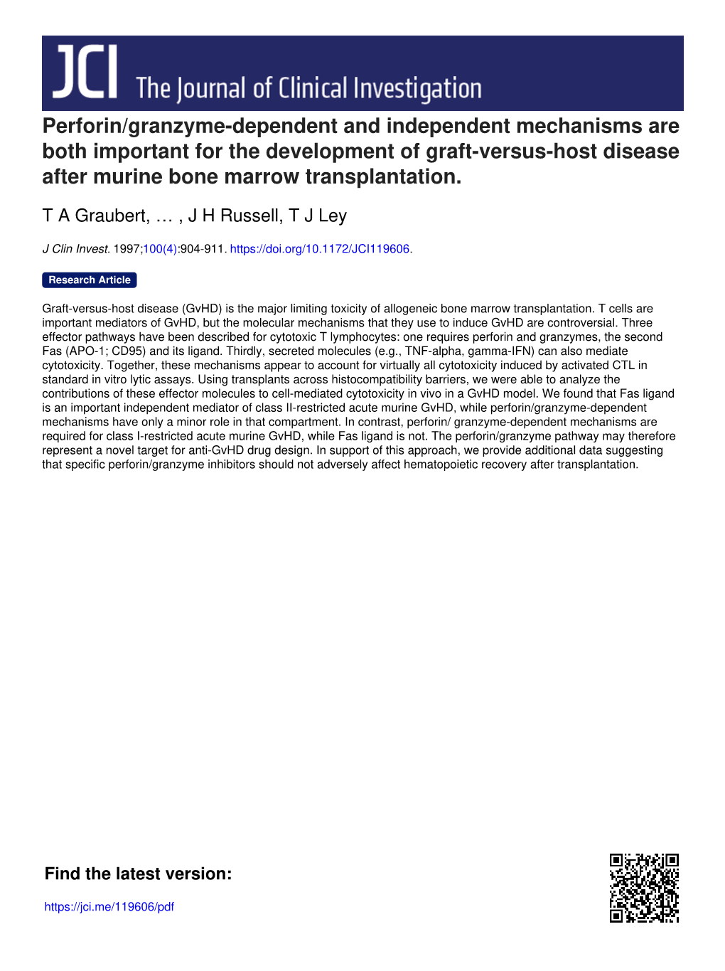 Perforin/Granzyme-Dependent and Independent Mechanisms Are Both Important for the Development of Graft-Versus-Host Disease After Murine Bone Marrow Transplantation