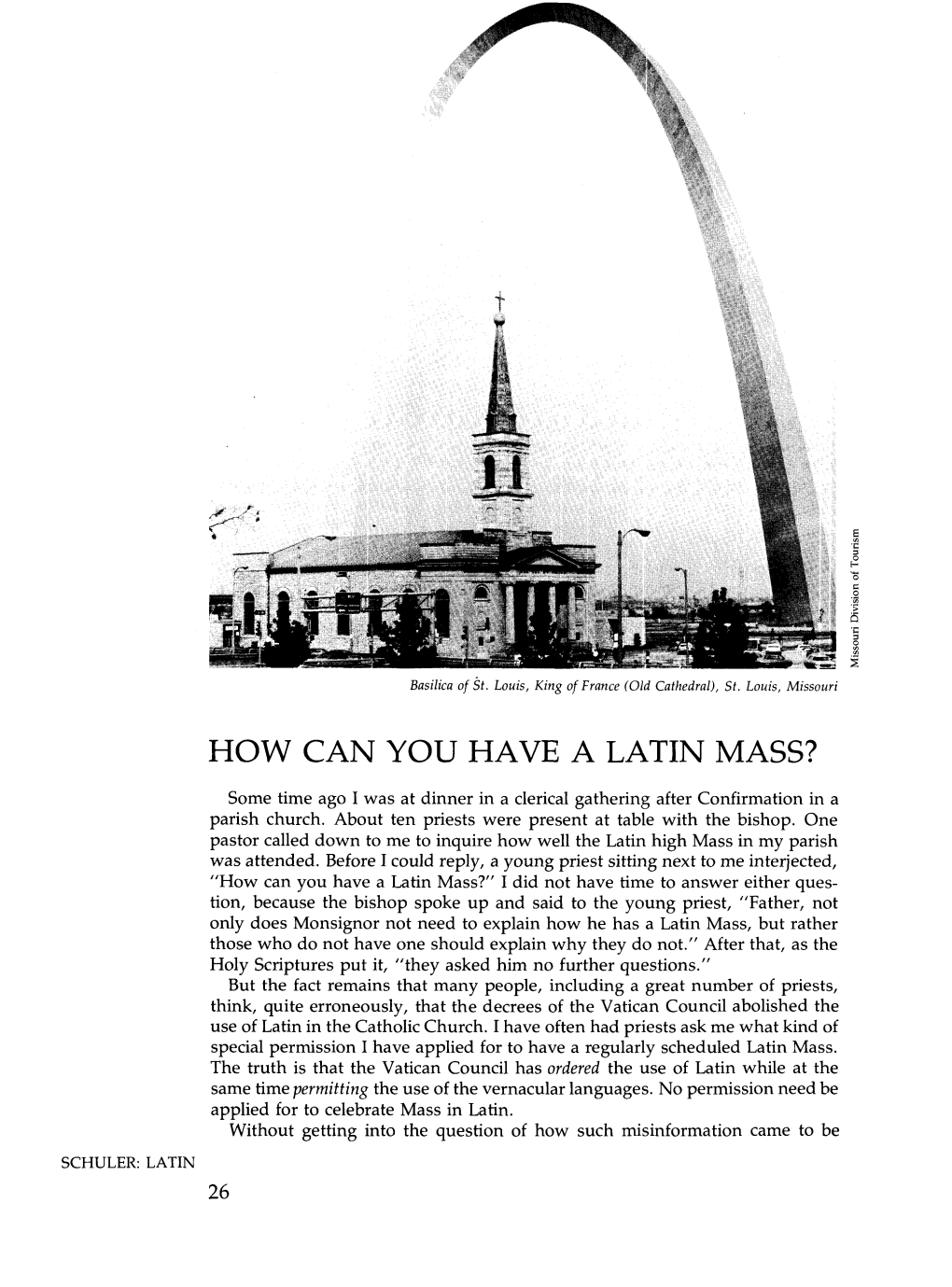 How Can You Have a Latin Mass?