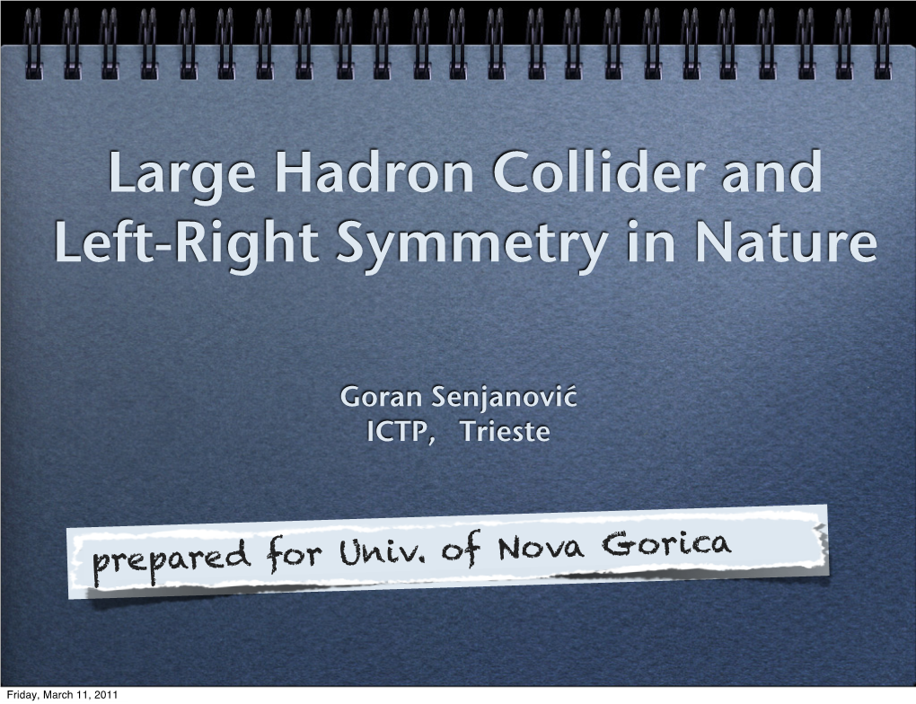 Large Hadron Collider and Left-Right Symmetry in Nature