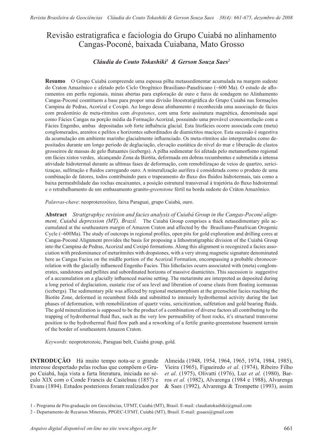 Revisão Estratigrafica E Faciologia Do Grupo Cuiabá No Alinhamento Cangas-Poconé, Baixada Cuiabana, Mato Grosso