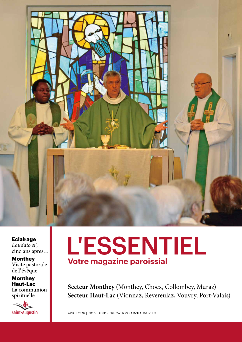 Avril 2020 | No 3 Une Publication Saint-Augustin Messes Du Secteur Monthey / Adresses