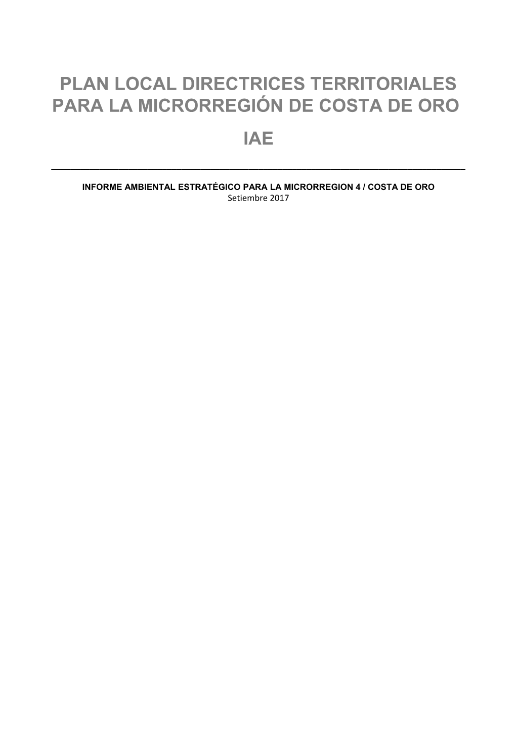 Plan Local Directrices Territoriales Para La Microrregión De Costa De Oro Iae