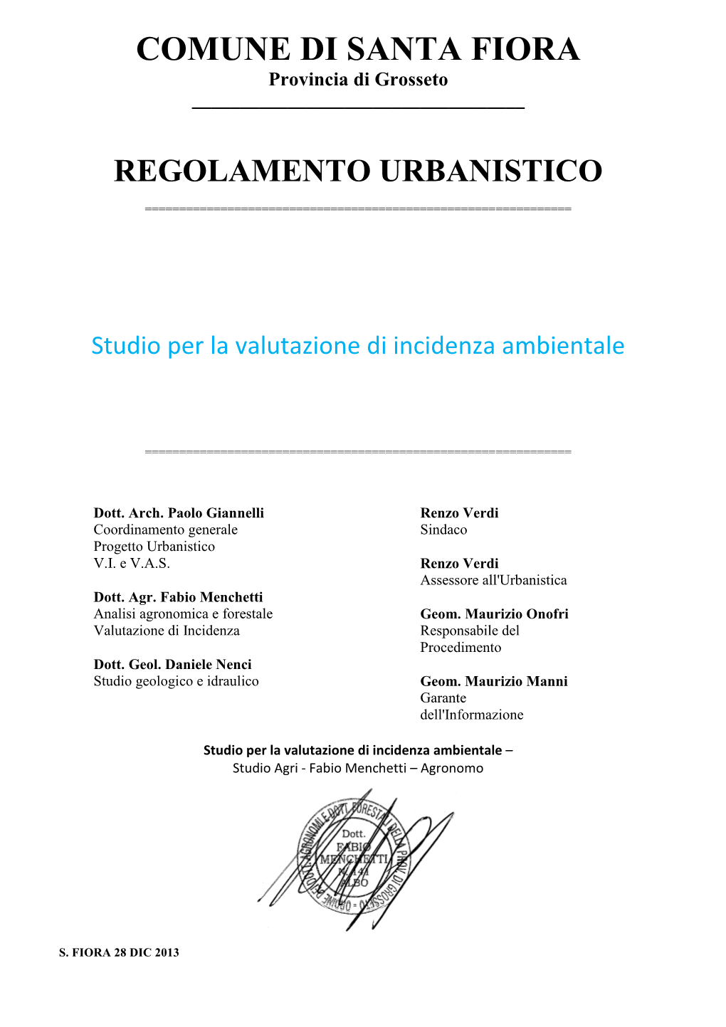 Studio Per La Valutazione D'incidenza Ambientale