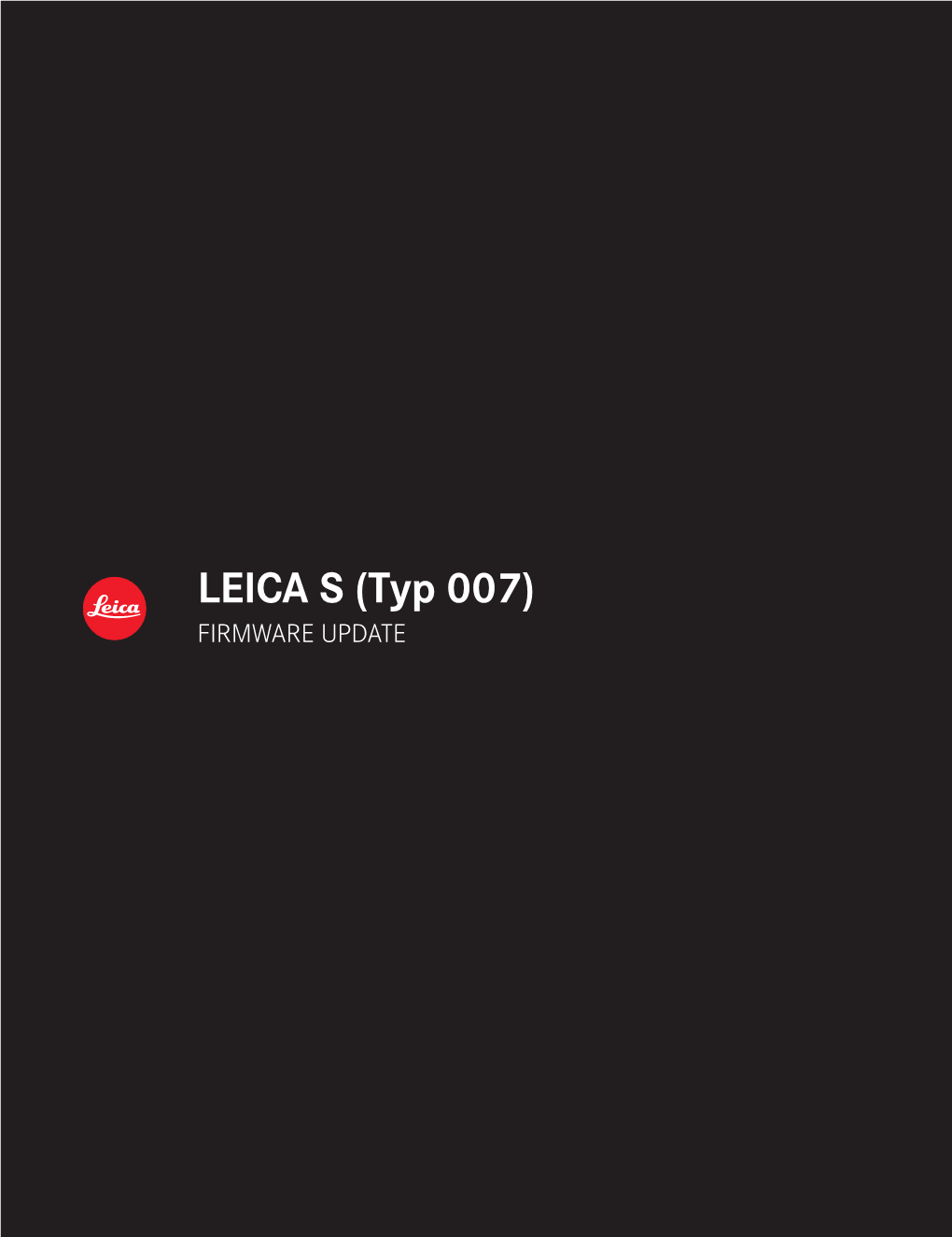 LEICA S (Typ 007) FIRMWARE UPDATE