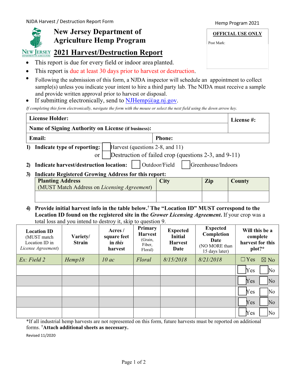 2021 Harvest/Destruction Report • This Report Is Due for Every Field Or Indoor Area Planted