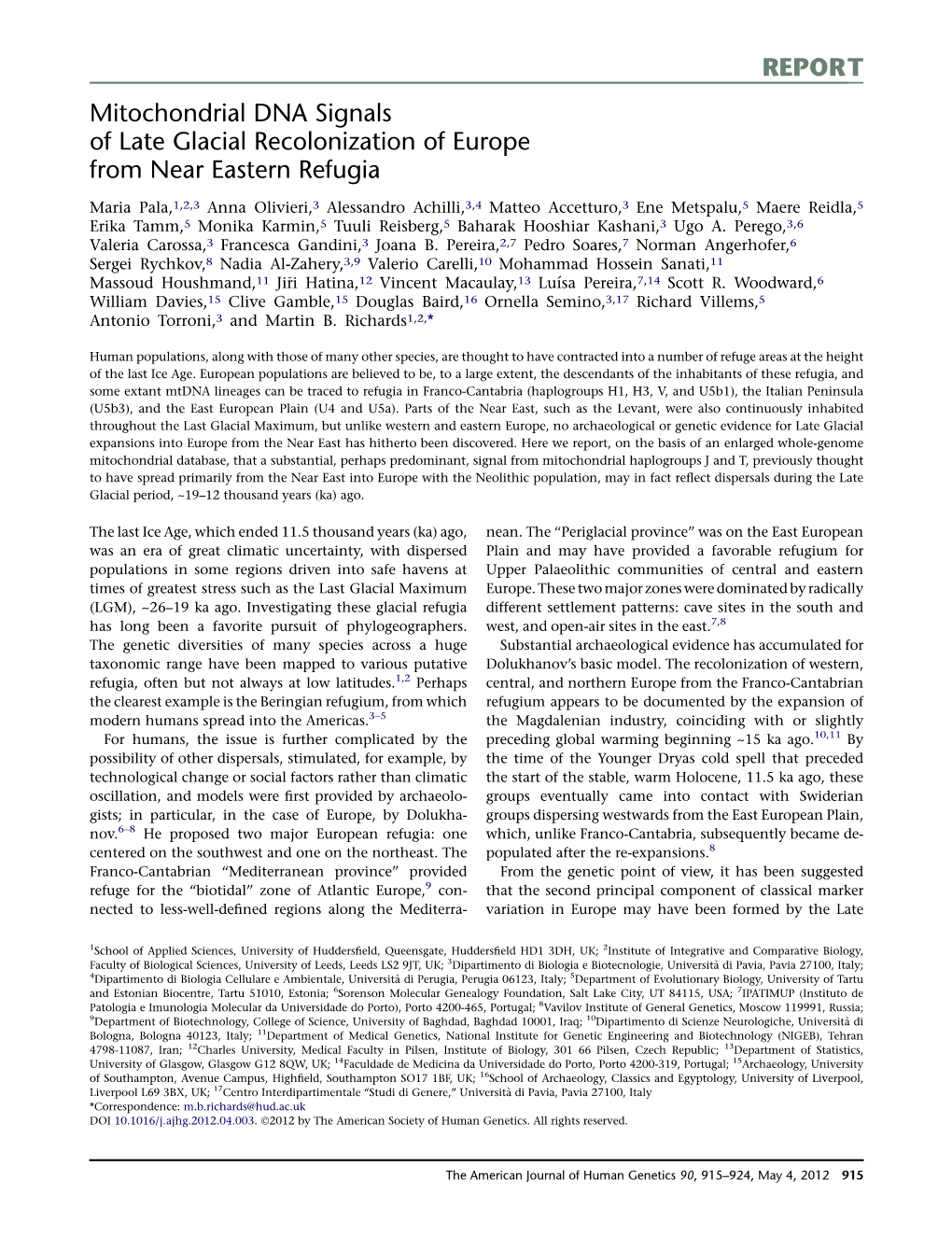 Mitochondrial DNA Signals of Late Glacial Recolonization of Europe from Near Eastern Refugia