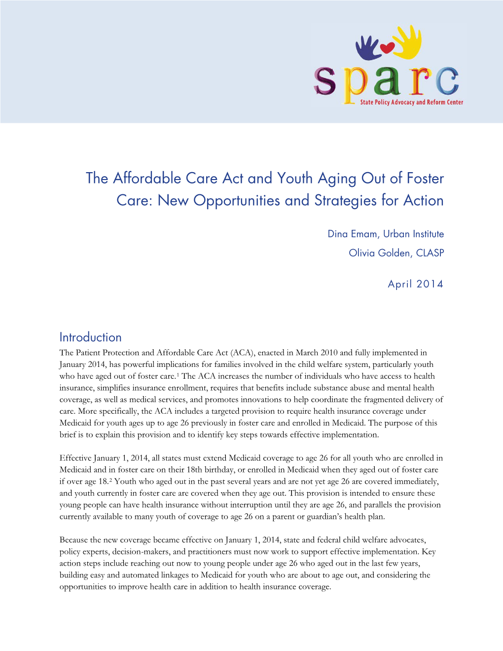 The Affordable Care Act and Youth Aging out of Foster Care | State Policy Advocacy and Reform Center 2