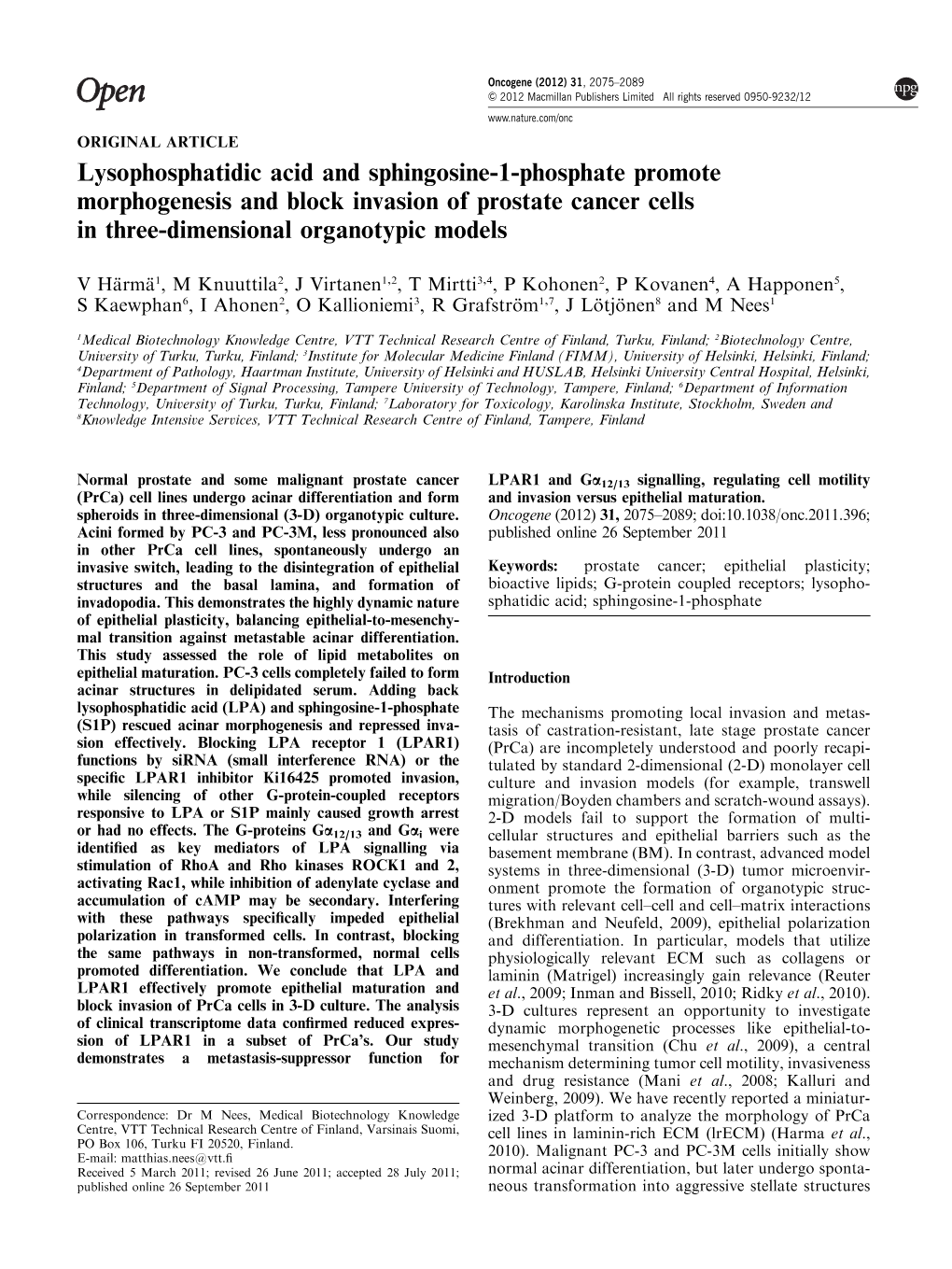 Lysophosphatidic Acid and Sphingosine-1-Phosphate Promote Morphogenesis and Block Invasion of Prostate Cancer Cells in Three-Dimensional Organotypic Models