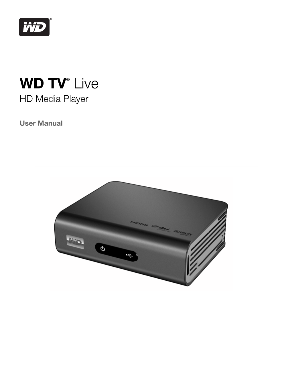 WD TV Live HD Media Player User Manual 1 Important User Information Important Safety Instructions This Device Is Designed and Manufactured to Assure Personal Safety