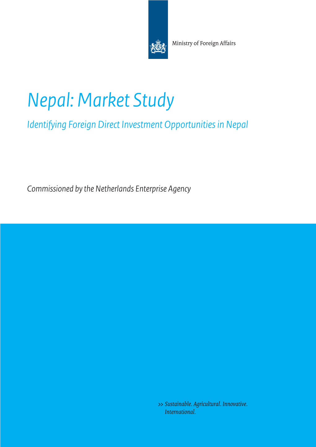 Nepal: Market Study Identifying Foreign Direct Investment Opportunities in Nepal