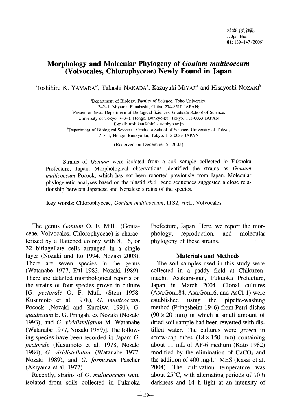 Page 1 植物研究雜誌 J. Jpn. Bot 81: 139–147 (2006) Morphology And