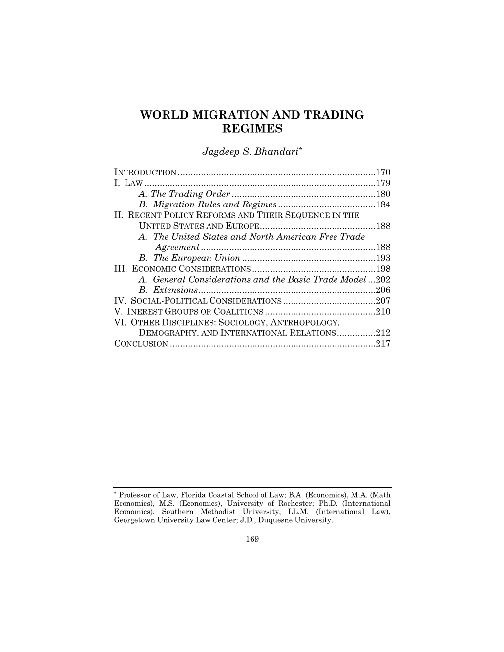 World Migration and Trading Regimes