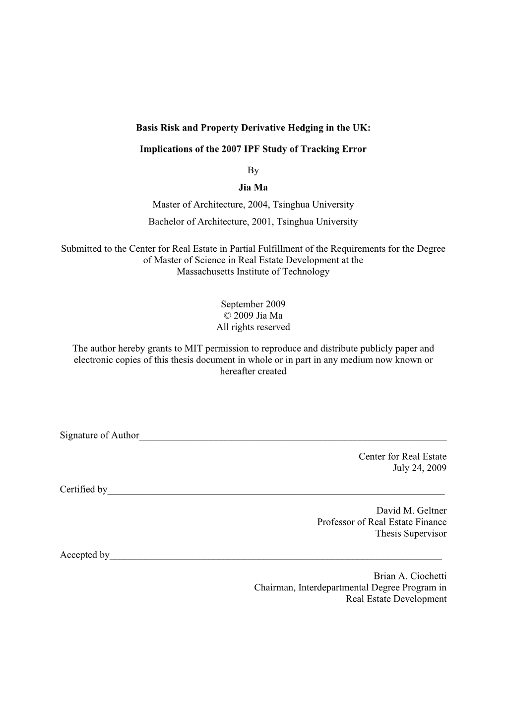 Basis Risk and Property Derivative Hedging in the UK