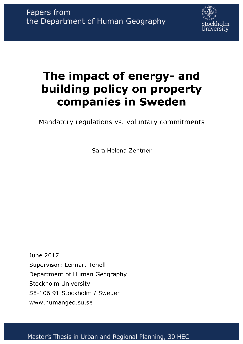 The Impact of Energy- and Building Policy on Property Companies in Sweden