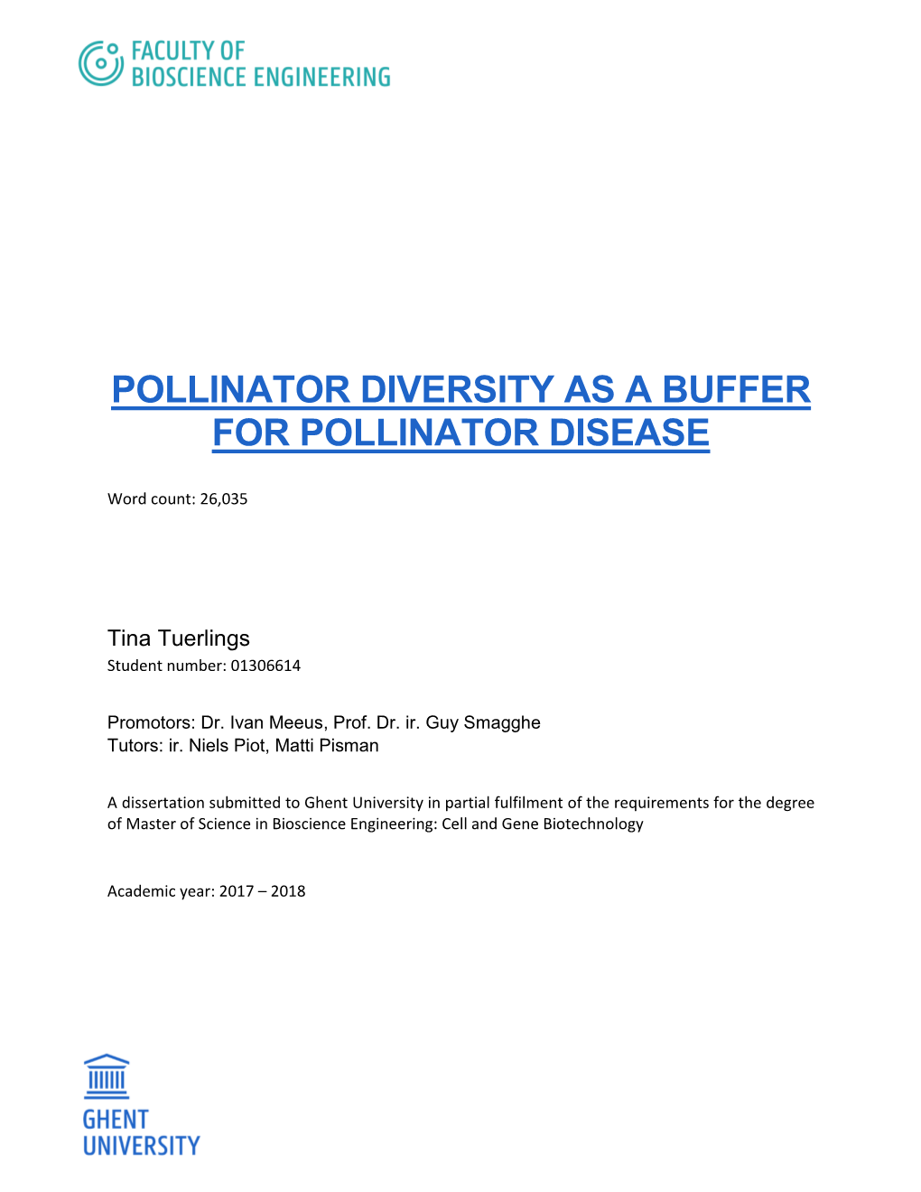 Pollinator Diversity As a Buffer for Pollinator Disease