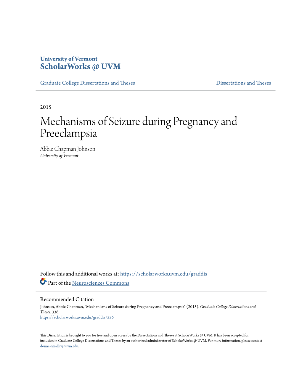 Mechanisms of Seizure During Pregnancy and Preeclampsia Abbie Chapman Johnson University of Vermont