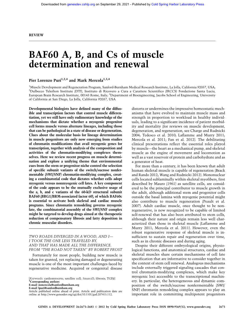 BAF60 A, B, and Cs of Muscle Determination and Renewal