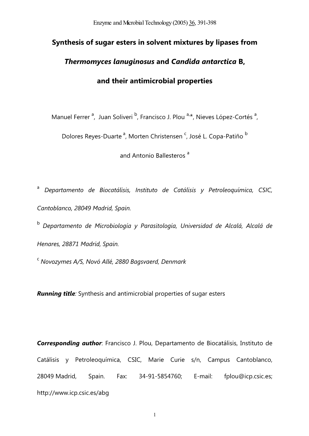 Synthesis of Sugar Esters in Solvent Mixtures by Lipases From