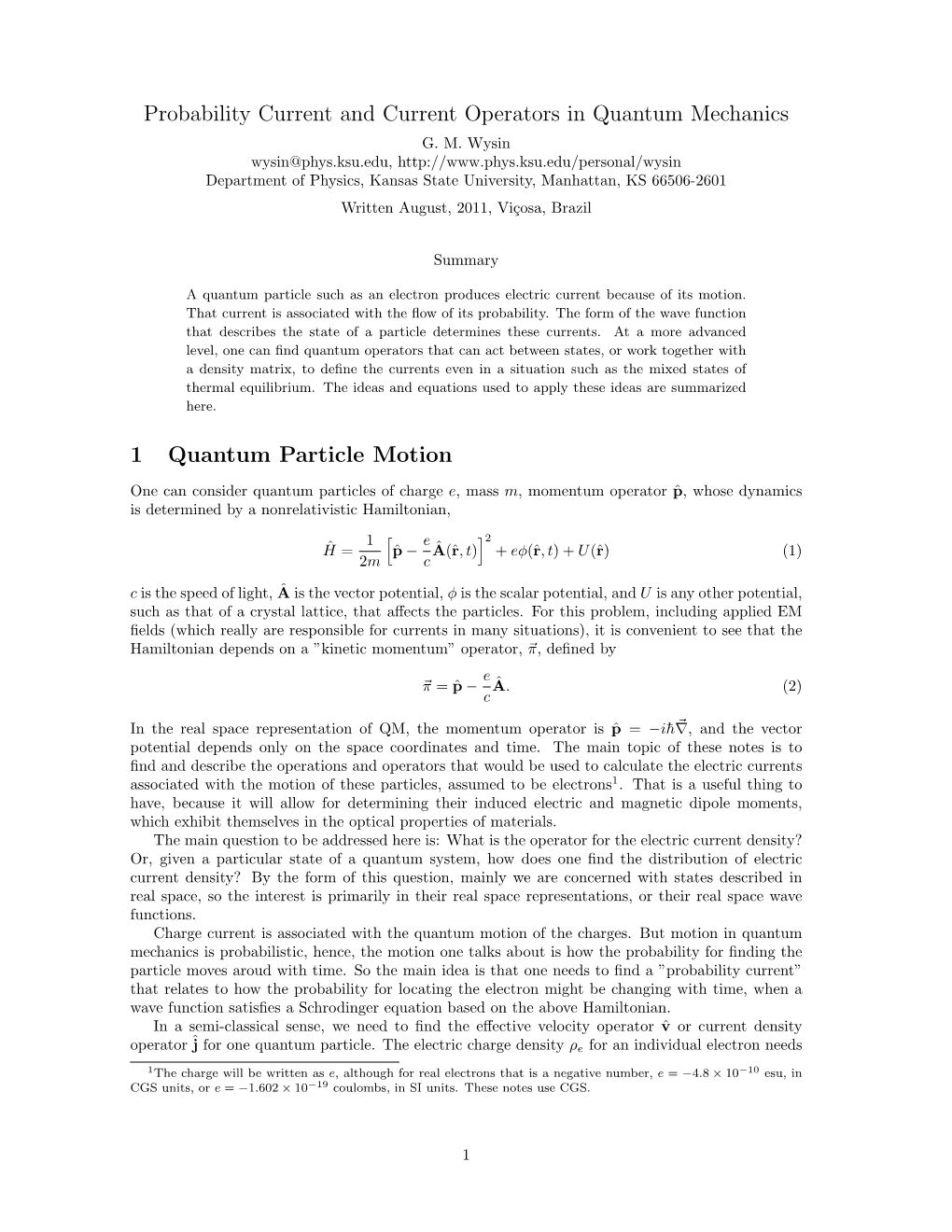 Probability Current and Current Operators in Quantum Mechanics G