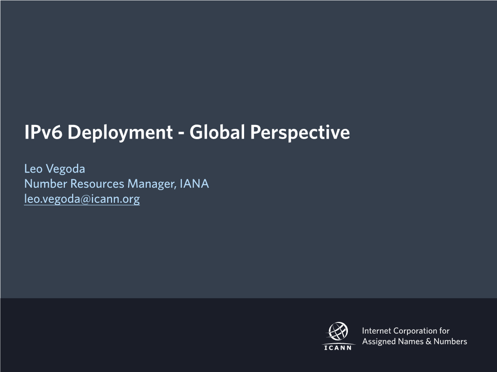 Ipv6 Deployment - Global Perspective