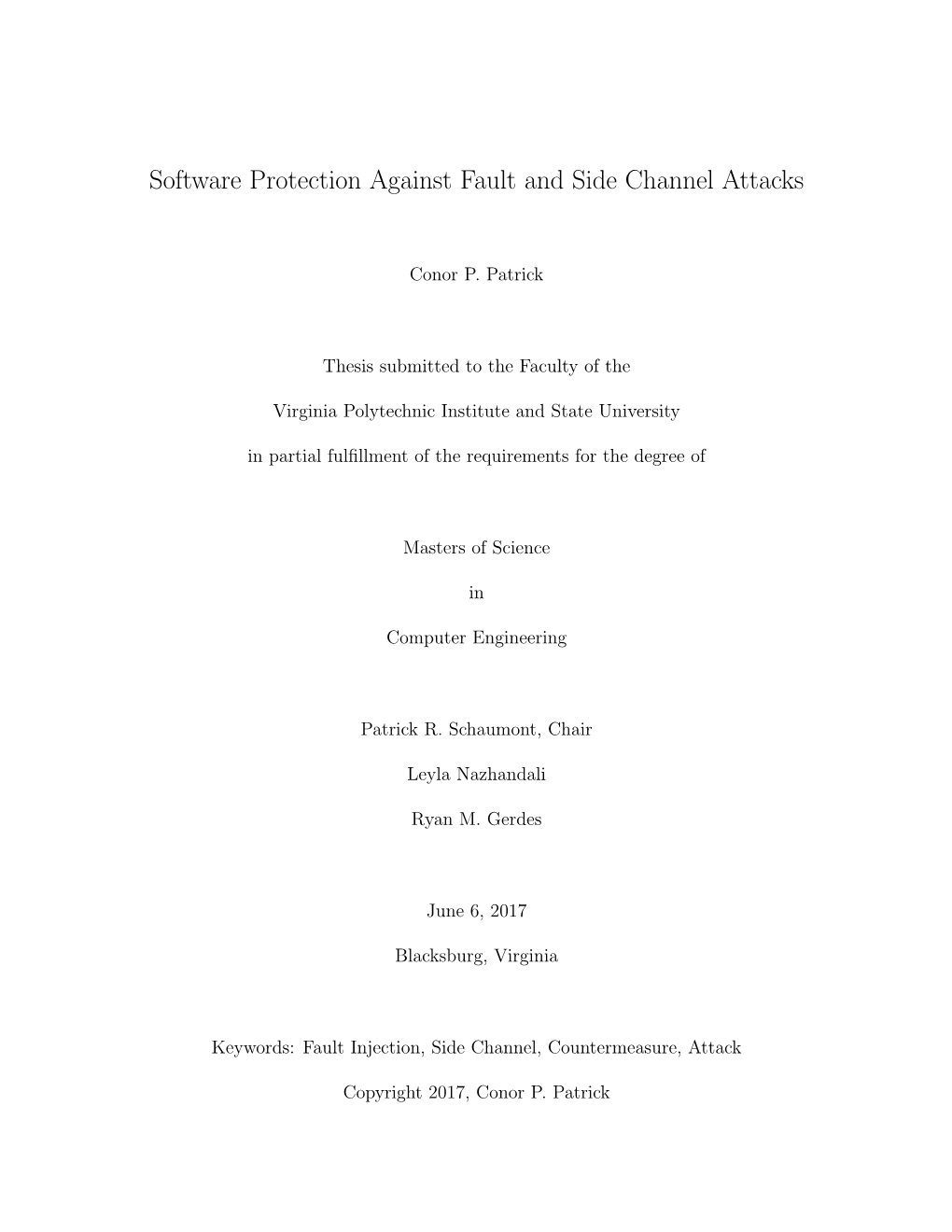 Software Protection Against Fault and Side Channel Attacks