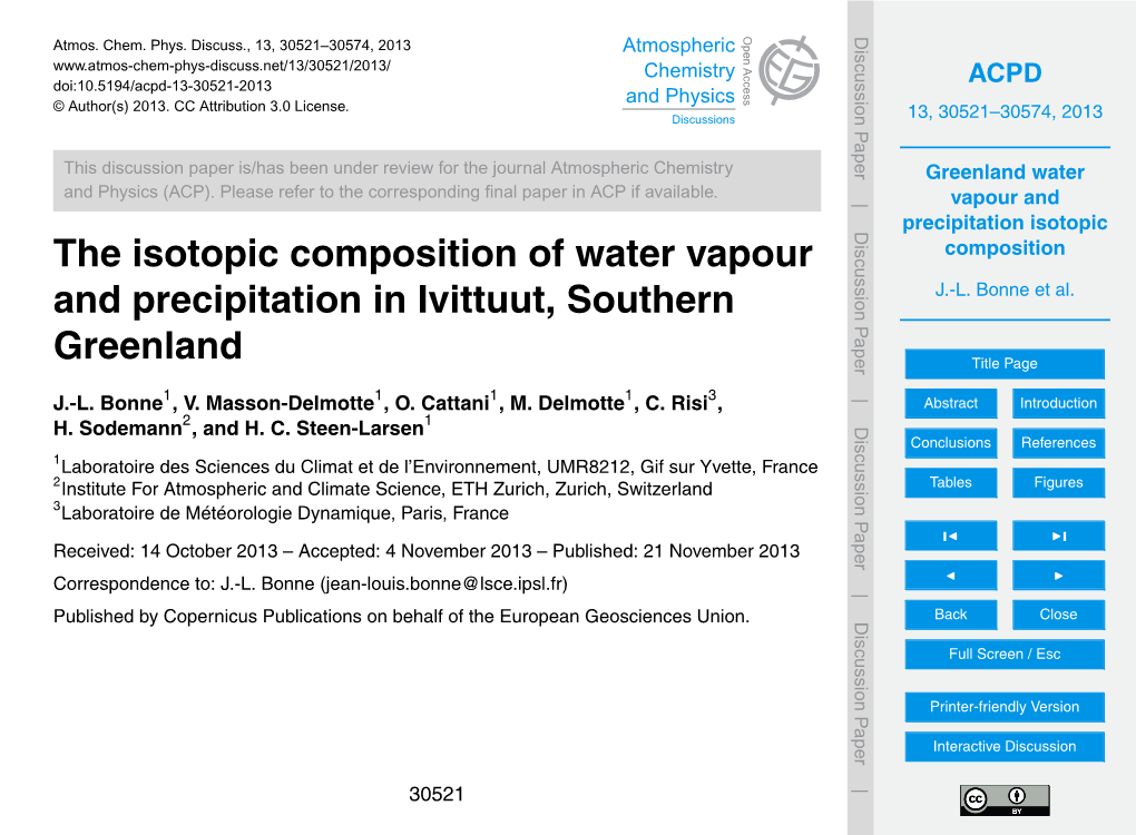 Greenland Water Vapour and Precipitation Isotopic Composition