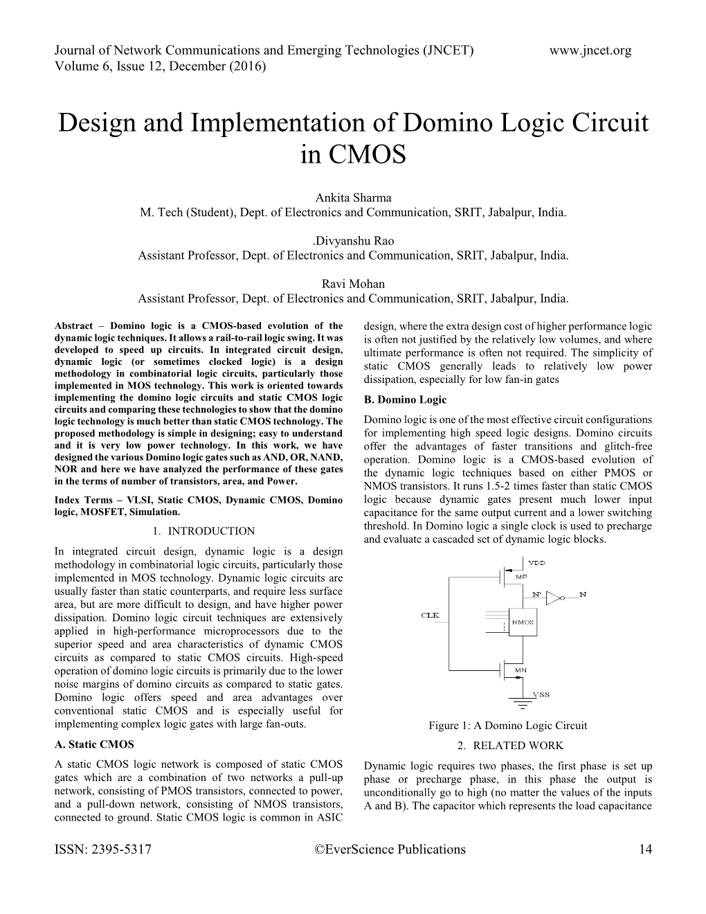 Design and Implementation of Domino Logic Circuit in CMOS