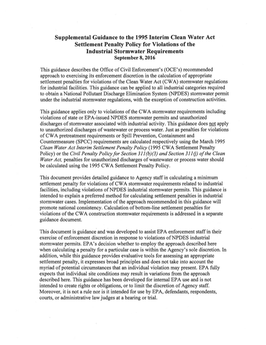 Supplemental Guidance to the 1995 Interim Clean Water Act Settlement Penalty Policy for Violations of the Industrial Stormwater Requirements September 8, 2016