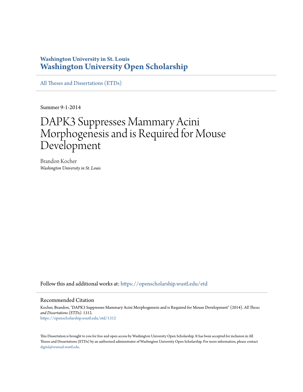 DAPK3 Suppresses Mammary Acini Morphogenesis and Is Required for Mouse Development Brandon Kocher Washington University in St