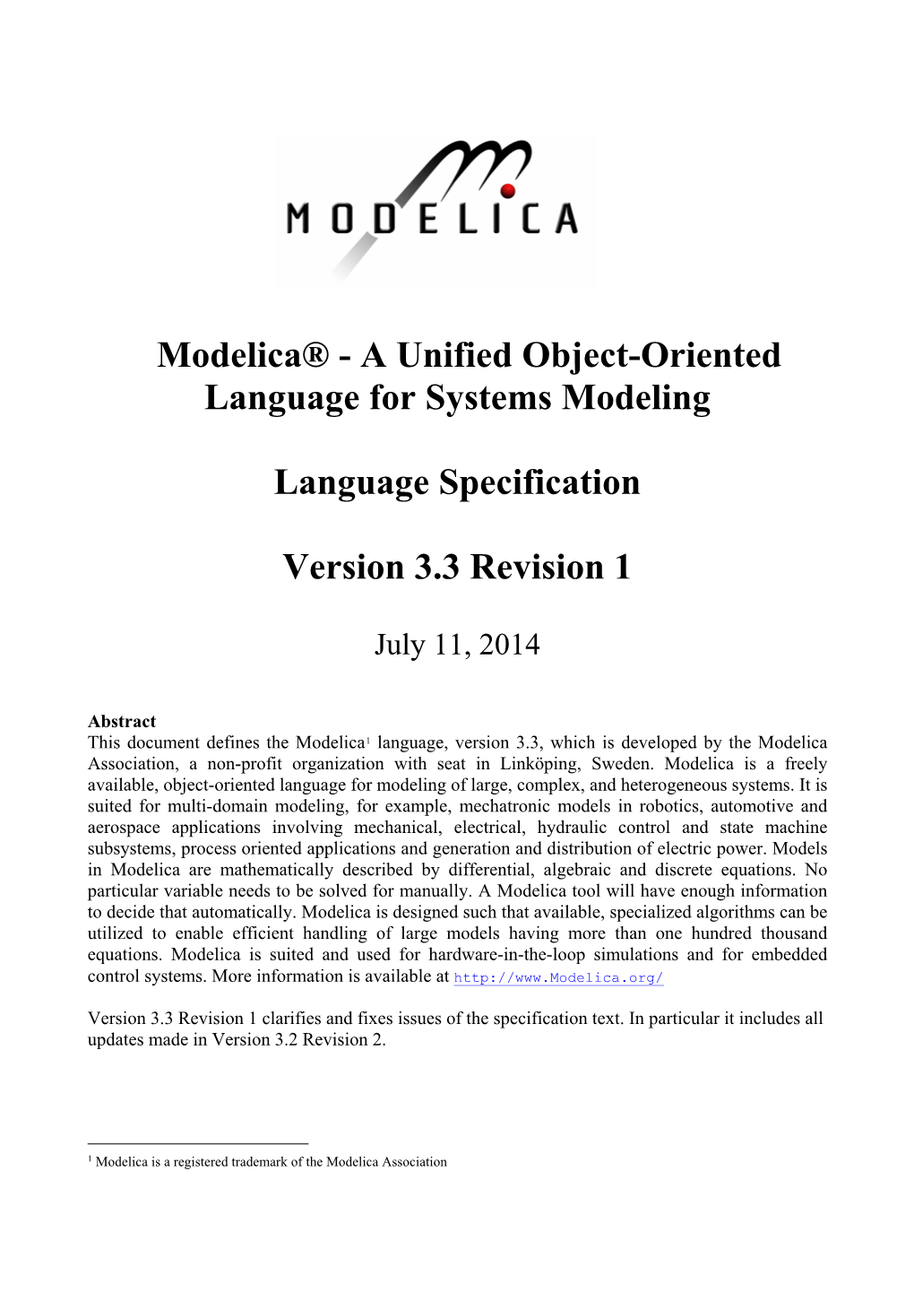 Modelica® - a Unified Object-Oriented Language for Systems Modeling