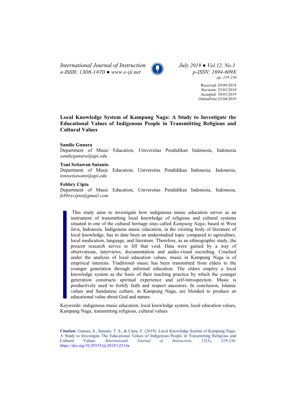 Local Knowledge System of Kampung Naga: a Study to Investigate the Educational Values of Indigenous People in Transmitting Religious and Cultural Values