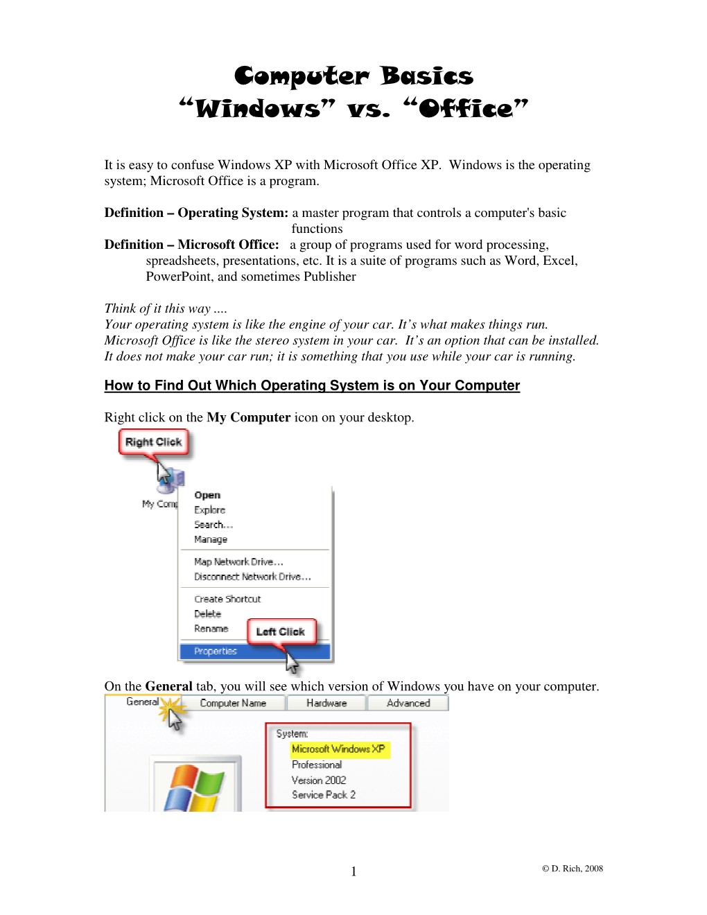 Computer Basics “Windows” Vs. “Office”