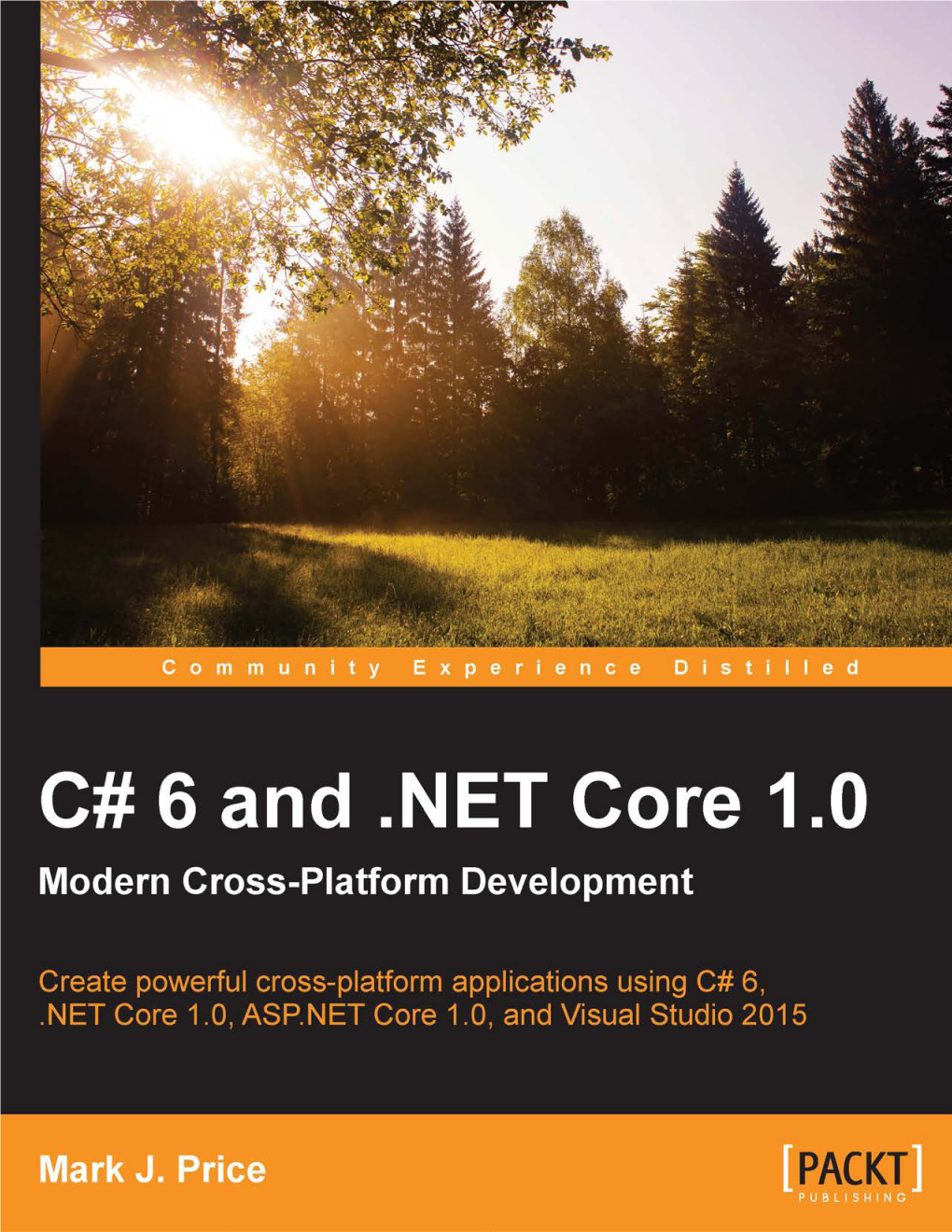 NET Core 1.0 Modern Cross-Platform Development