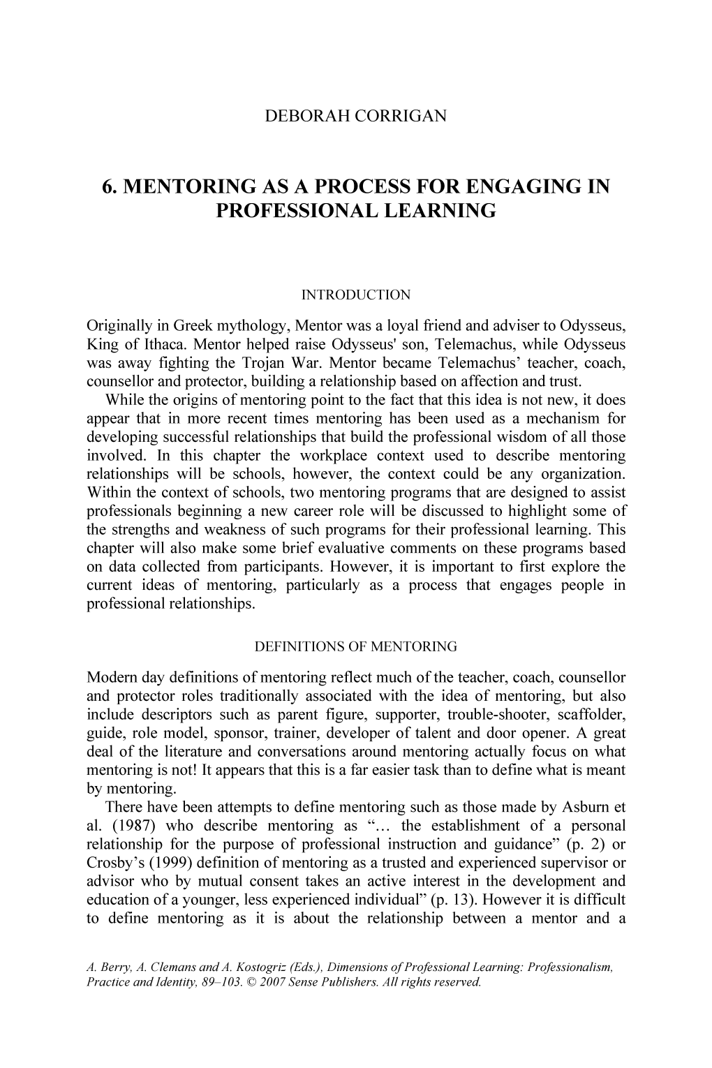 6. Mentoring As a Process for Engaging in Professional Learning