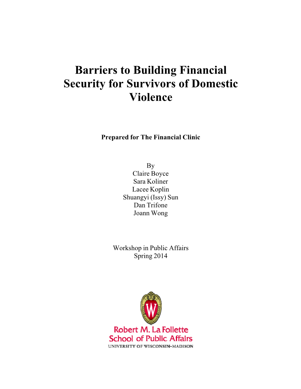 Barriers to Building Financial Security for Survivors of Domestic Violence