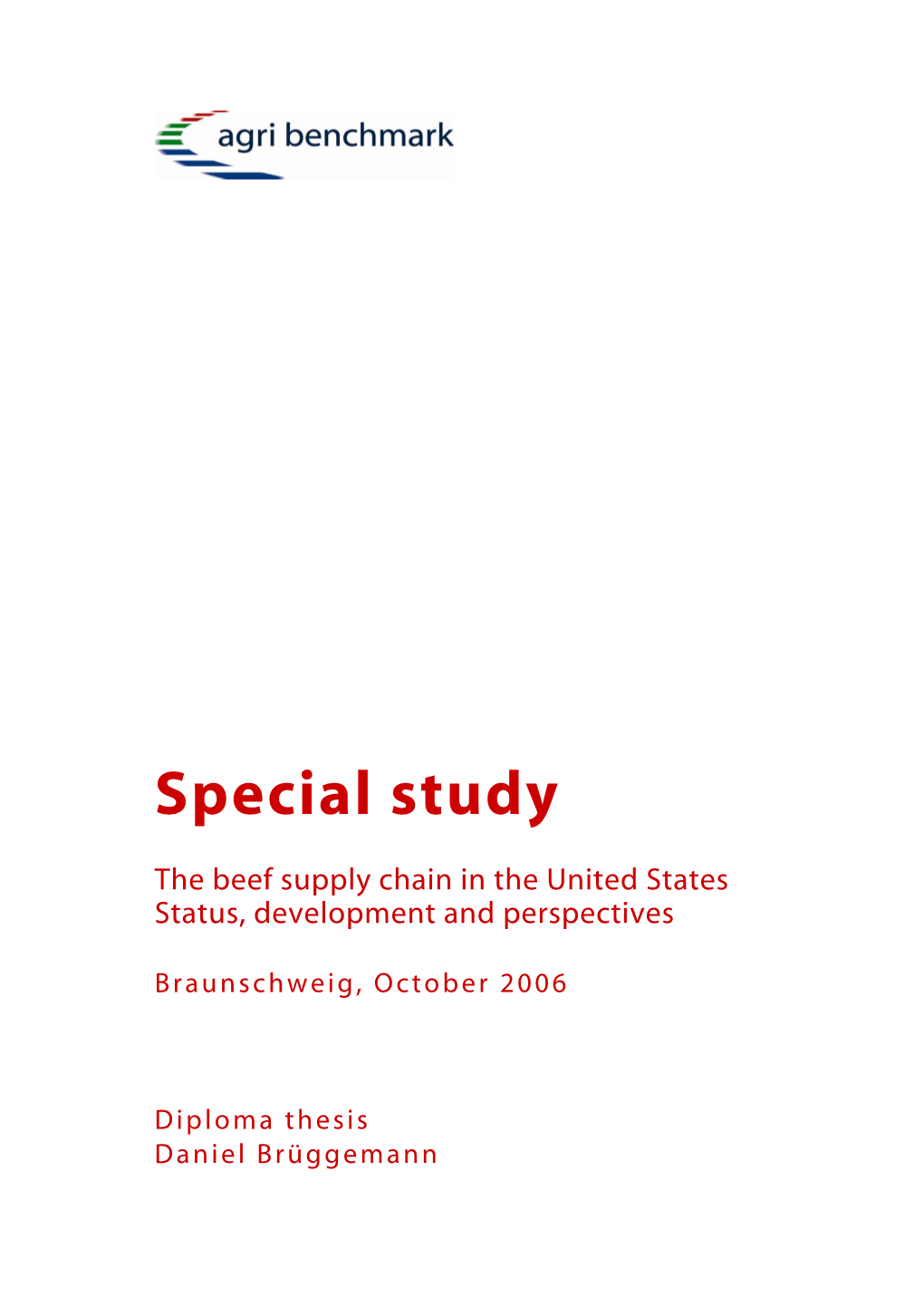 The Beef Supply Chain in the United States : Status, Development And