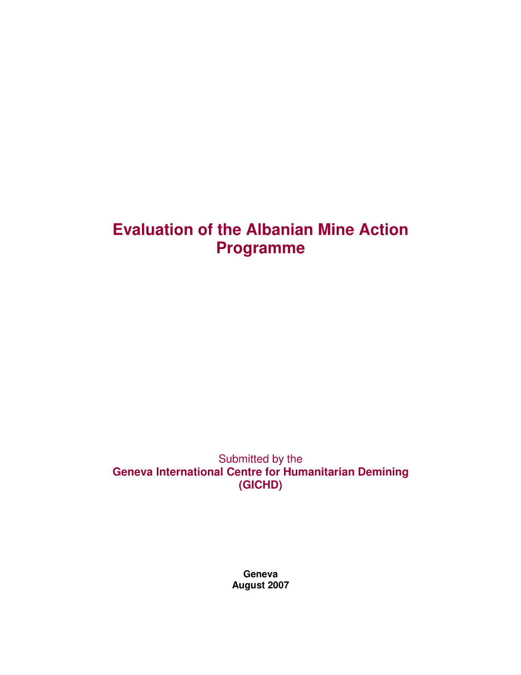 Evaluation of the Albanian Mine Action Programme