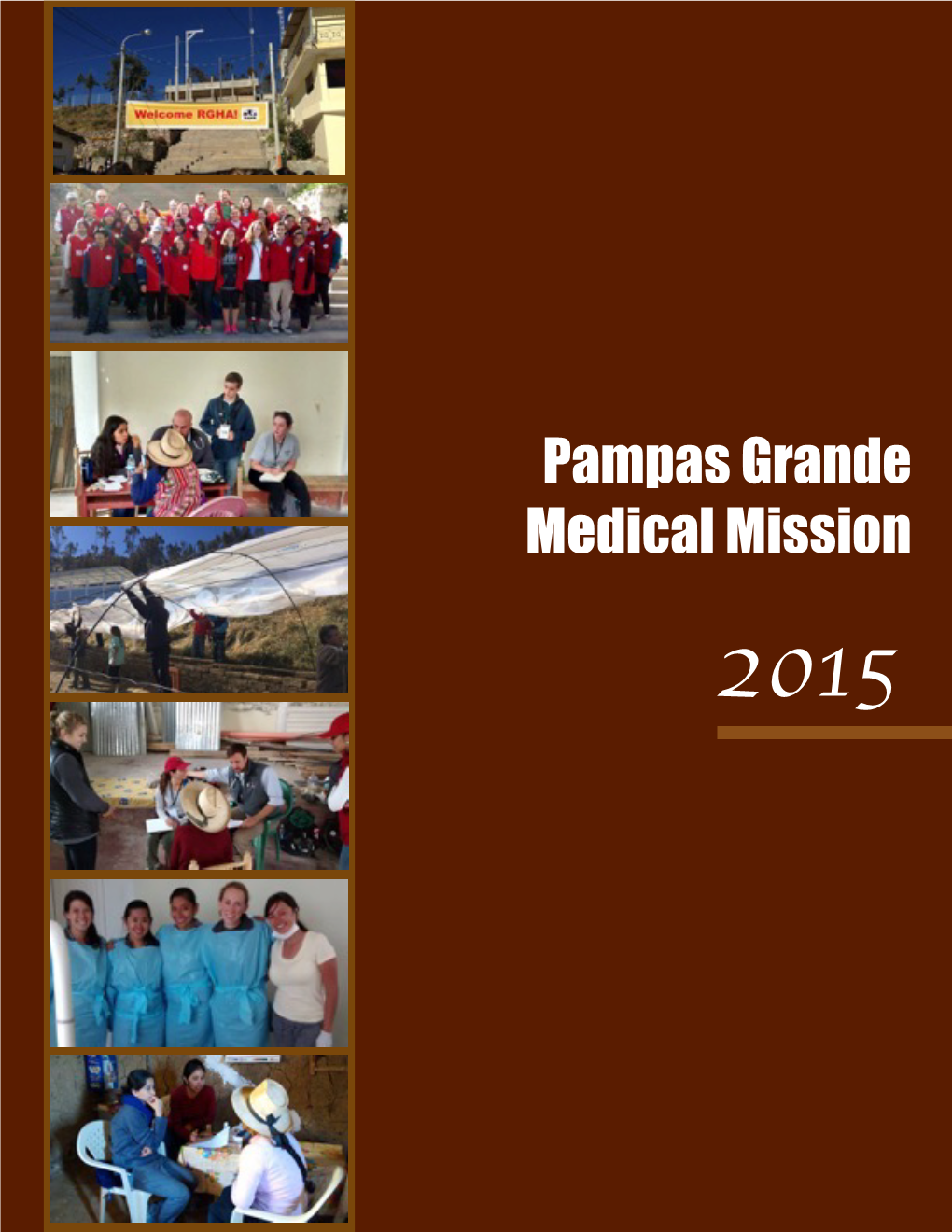 Pampas Grande Medical Mission