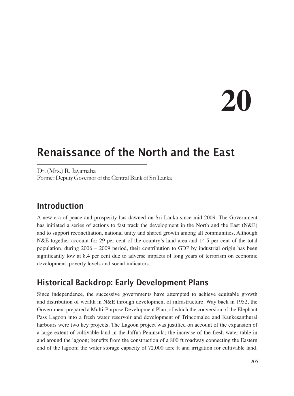 Renaissance of the North and the East