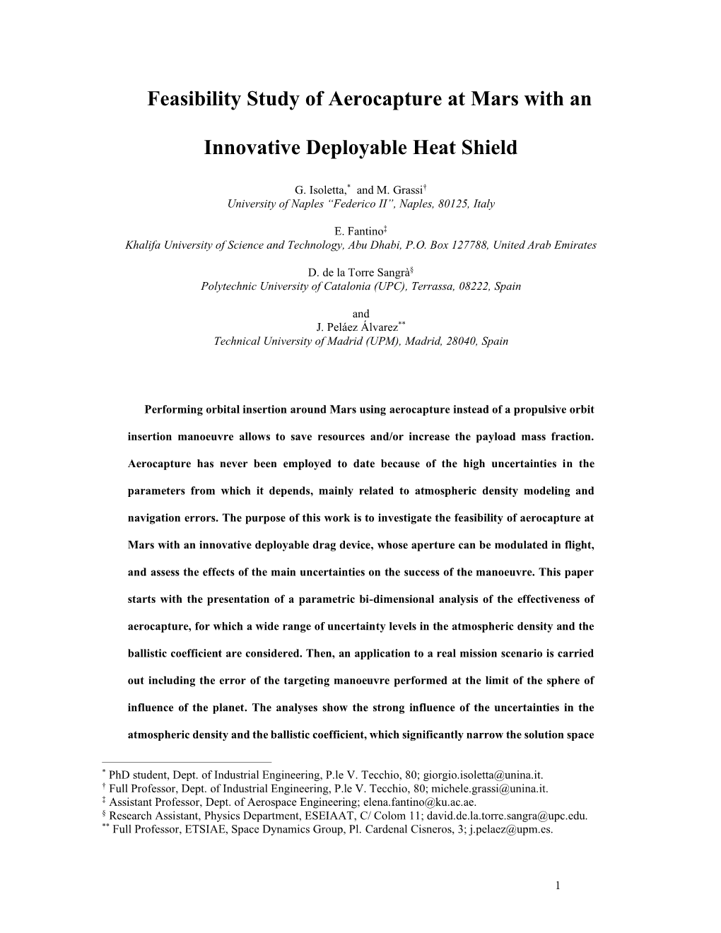 Feasibility Study of Aerocapture at Mars with an Innovative Deployable