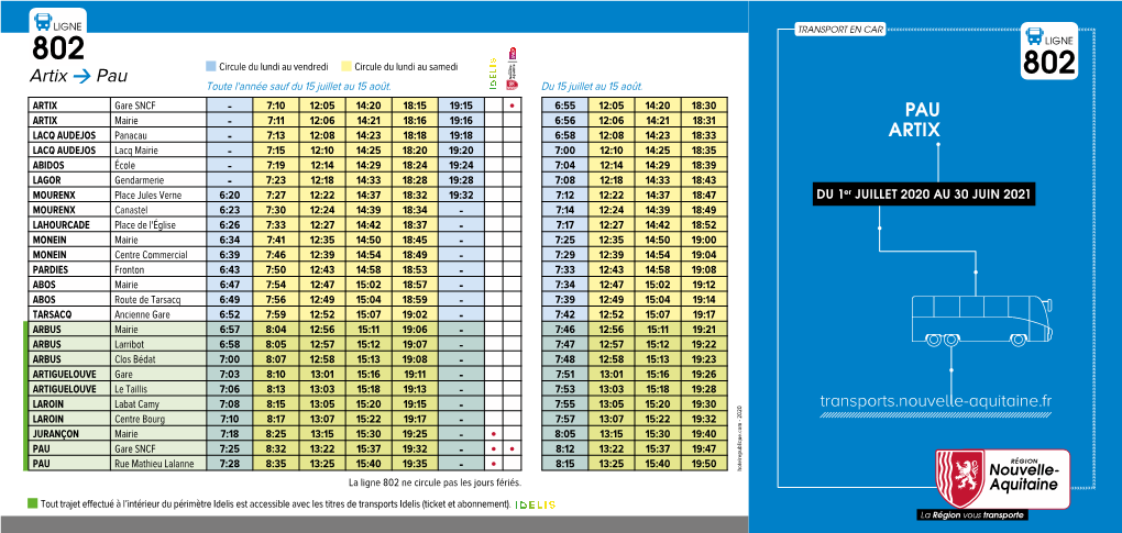 802 Circule Du Lundi Au Vendredi Circule Du Lundi Au Samedi Artix → Pau 802 Toute L'année Sauf Du 15 Juillet Au 15 Août
