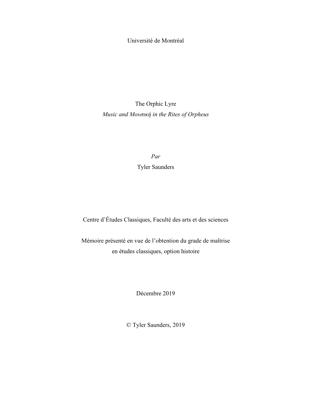 Université De Montréal the Orphic Lyre Music and Μουσική in the Rites of Orpheus Par Tyler Saunders Centre D'études