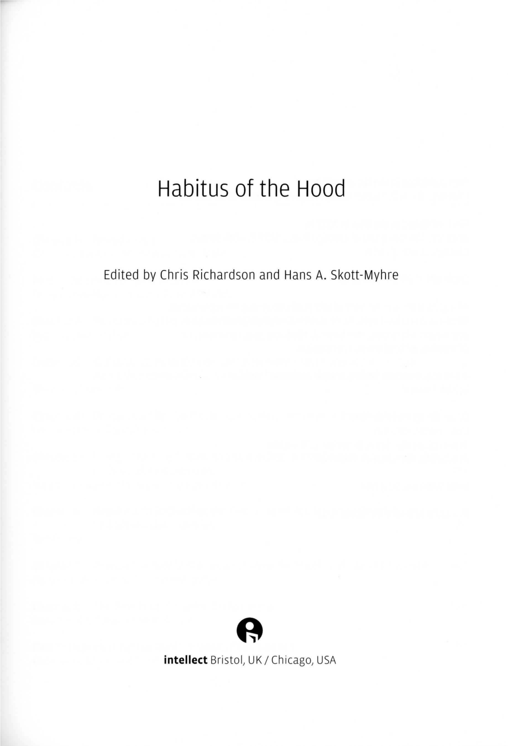 Melodrama, Habitus, and the Hood Film