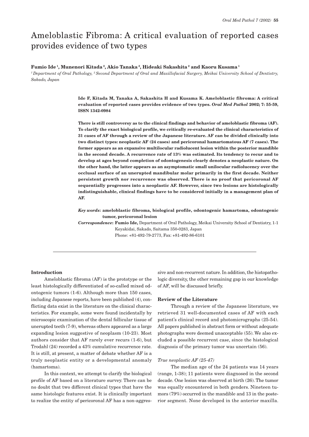 Ameloblastic Fibroma: a Critical Evaluation of Reported Cases Provides Evidence of Two Types